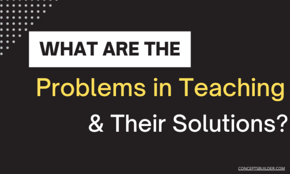 what-are-the-problems-in-teaching-skills-and-their-solution