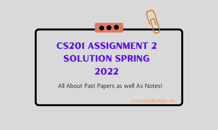 2627 solved assignment spring 2022
